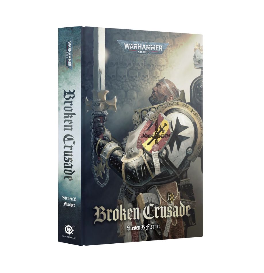 Black Library: Broken Crusade (Hardback)