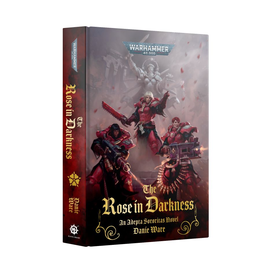 Black Library: The Rose In Darkness (Hardback)