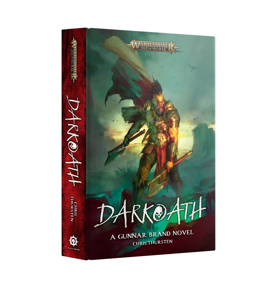 Black Library: Darkoath - A Gunnar Brand Novel (Hardback)