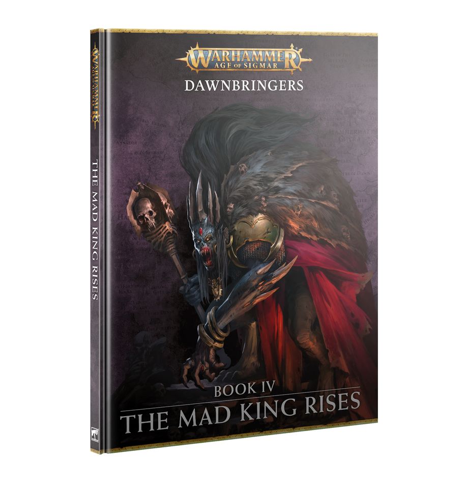 Dawnbringers: Book IV - The Mad King Rises (English) - 黎明使者：第四卷–瘋王崛起(英文版)