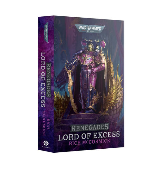 Black Library: Renegades - Lord of Excess (Paperback)